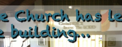 The Church Has Left the Building!